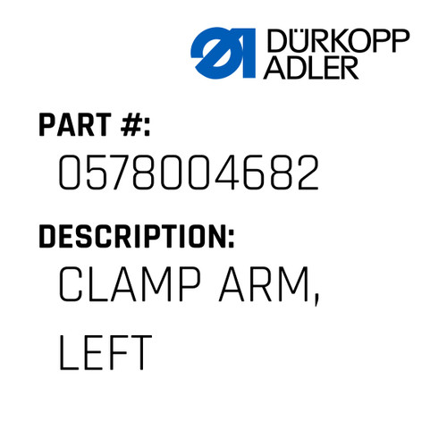 Clamp Arm, Left For Dürkopp Adler Original Part Number 0578 004682