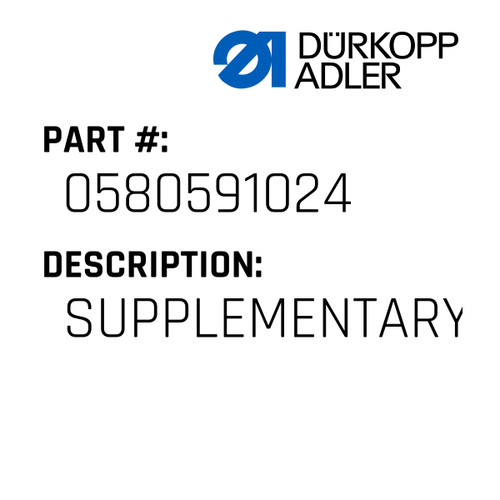 Supplementary Parts For Dürkopp Adler Original Part Number 0580 591024