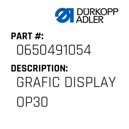 Grafic Display Op30 For Dürkopp Adler Original Part Number 0650 491054