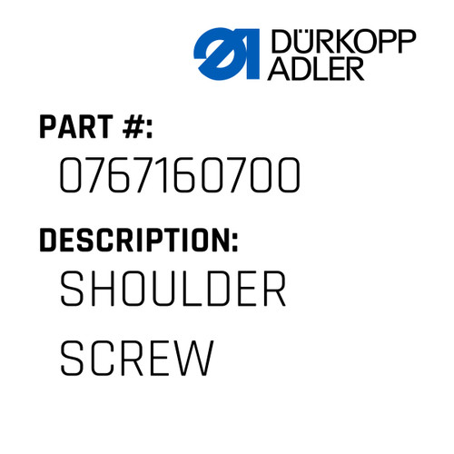 Shoulder Screw For Dürkopp Adler Original Part Number 0767 160700