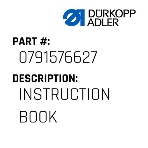 Instruction Book For Dürkopp Adler Original Part Number 0791 576627