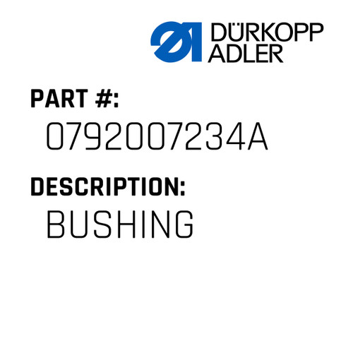 Bushing For Dürkopp Adler Original Part Number 0792 007234 A