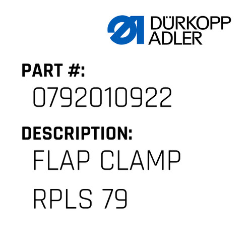 Flap Clamp Rpls 79 For Dürkopp Adler Original Part Number 0792 010922