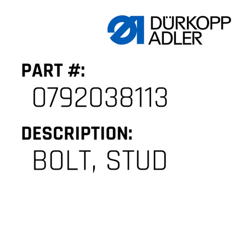 Bolt, Stud For Dürkopp Adler Original Part Number 0792 038113