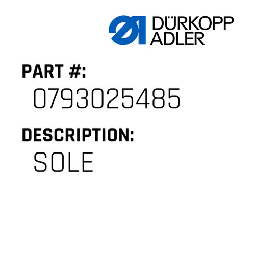 Sole For Dürkopp Adler Original Part Number 0793 025485