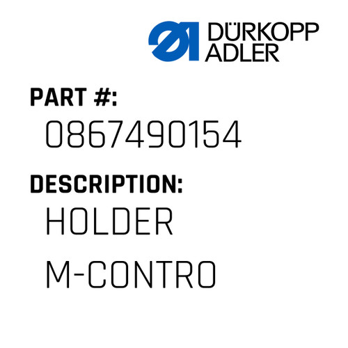 Holder M-Contro For Dürkopp Adler Original Part Number 0867 490154