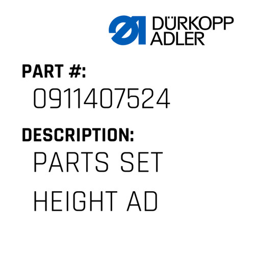 Parts Set Height Ad For Dürkopp Adler Original Part Number 0911 407524