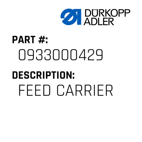 Feed Carrier For Dürkopp Adler Original Part Number 0933 000429