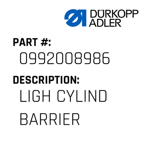 Ligh Cylind Barrier For Dürkopp Adler Original Part Number 0992 008986