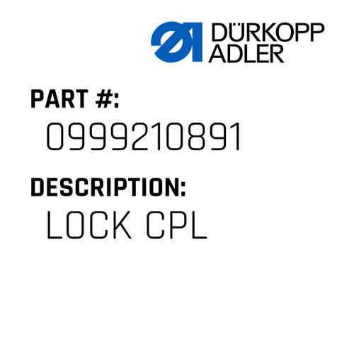 Lock Cpl For Dürkopp Adler Original Part Number 0999 210891