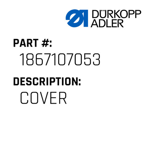 Cover For Dürkopp Adler Original Part Number 1867 107053