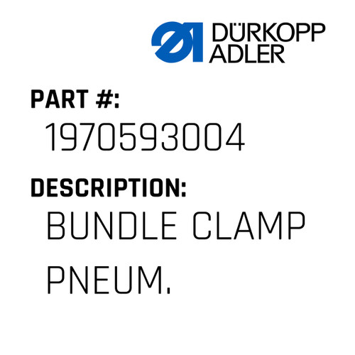 Bundle Clamp Pneum. For Dürkopp Adler Original Part Number 1970 593004