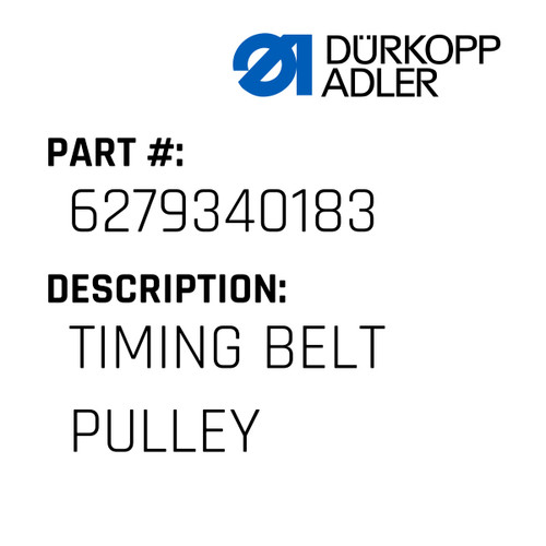 Timing Belt Pulley For Dürkopp Adler Original Part Number 6279 340183