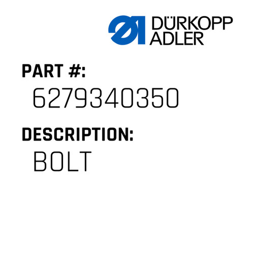 Bolt For Dürkopp Adler Original Part Number 6279 340350