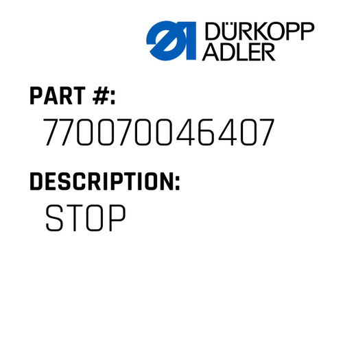Stop For Dürkopp Adler Original Part Number 7700 70046407