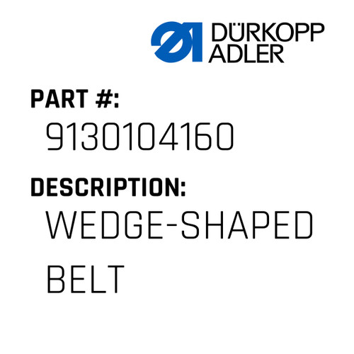 Wedge-Shaped Belt For Dürkopp Adler Original Part Number 9130 104160