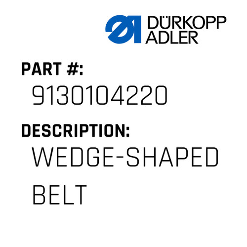 Wedge-Shaped Belt For Dürkopp Adler Original Part Number 9130 104220