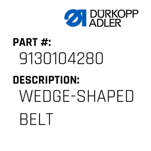 Wedge-Shaped Belt For Dürkopp Adler Original Part Number 9130 104280