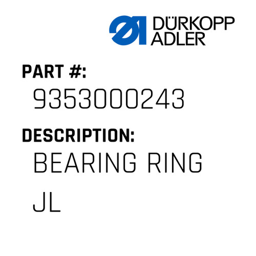 Bearing Ring Jl For Dürkopp Adler Original Part Number 9353 000243