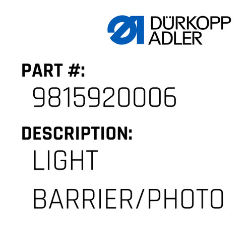 Light Barrier/Photo For Dürkopp Adler Original Part Number 9815 920006