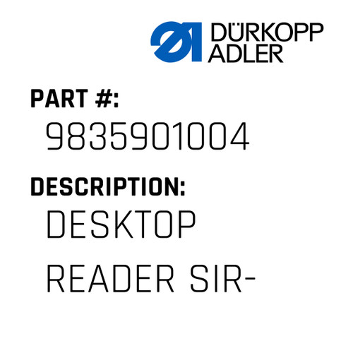 Desktop Reader Sir- For Dürkopp Adler Original Part Number 9835 901004