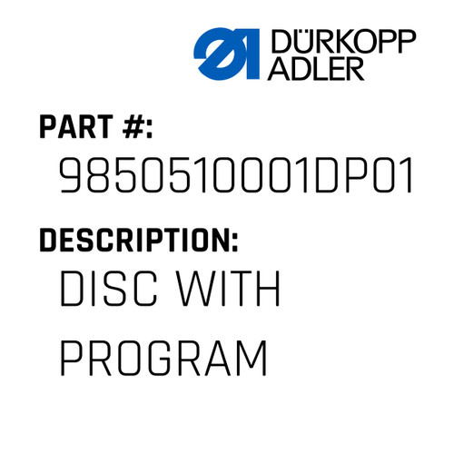 Disc With Program For Dürkopp Adler Original Part Number 9850 510001 DP01