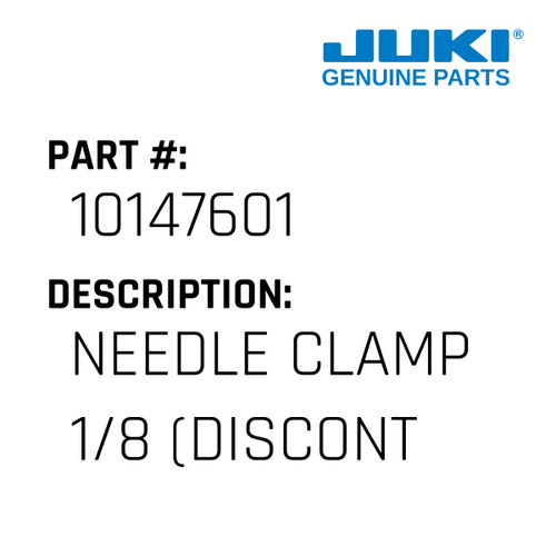 Needle Clamp 1/8" - Juki #10147601 Genuine Juki Part