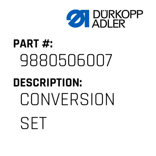 Conversion Set For Dürkopp Adler Original Part Number 9880 506007