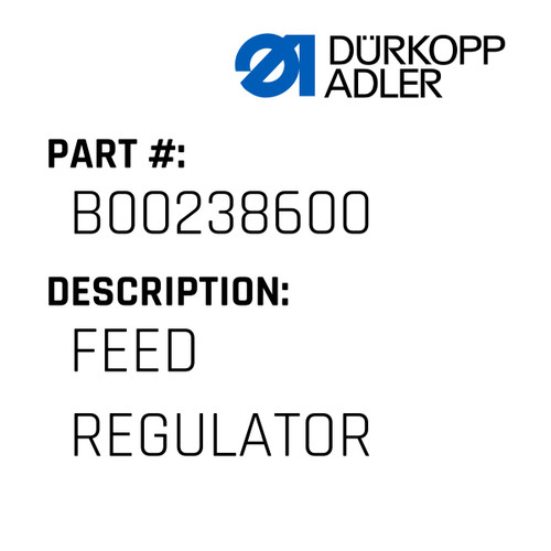 Feed Regulator For Dürkopp Adler Original Part Number B002386.00