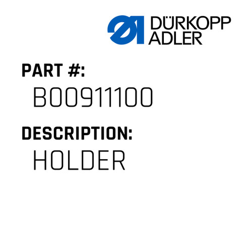 Holder For Dürkopp Adler Original Part Number B009111.00