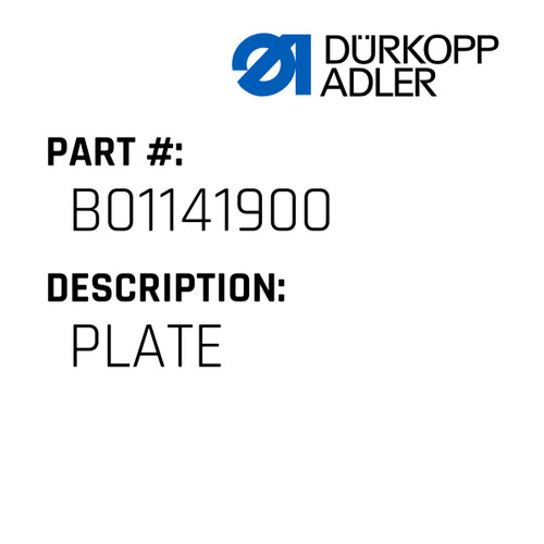 Plate For Dürkopp Adler Original Part Number B011419.00