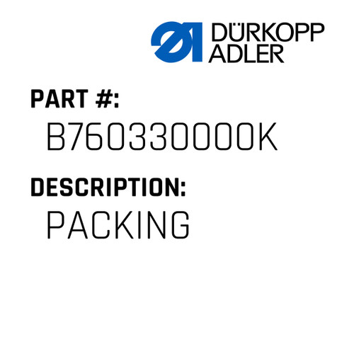 Packing For Dürkopp Adler Original Part Number B76.03300.00K