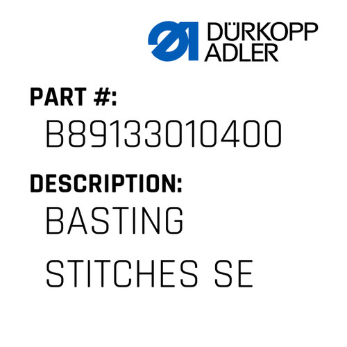 Basting Stitches Se For Dürkopp Adler Original Part Number B89.13301.04.00