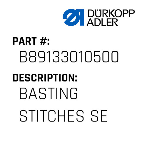 Basting Stitches Se For Dürkopp Adler Original Part Number B89.13301.05.00