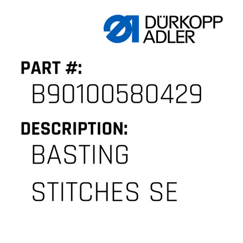 Basting Stitches Se For Dürkopp Adler Original Part Number B90.10058.04.29