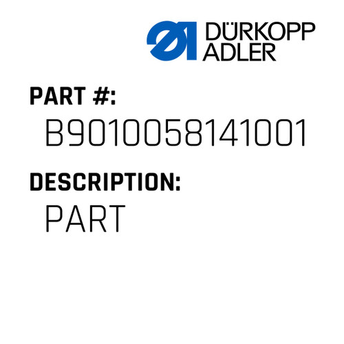 Part For Dürkopp Adler Original Part Number B90.10058.14.10.01