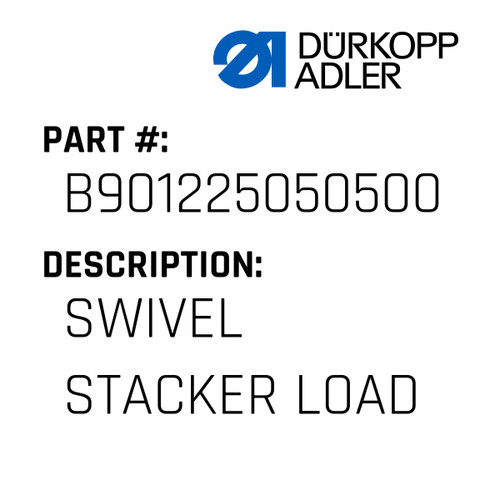 Swivel Stacker Load For Dürkopp Adler Original Part Number B90.122505.05.00