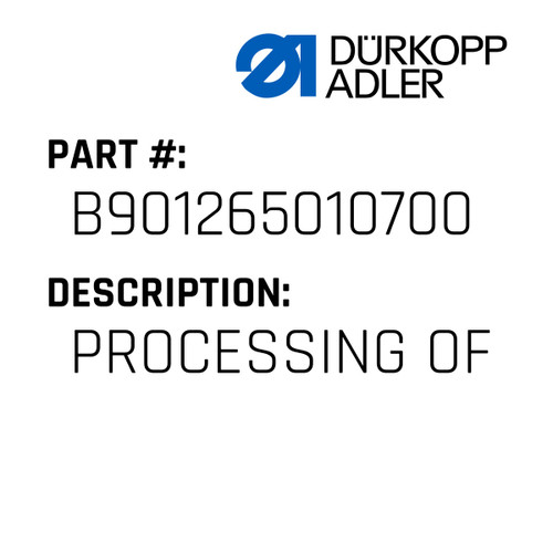 Processing Of For Dürkopp Adler Original Part Number B90.126501.07.00