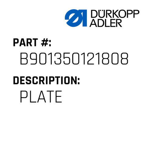 Plate For Dürkopp Adler Original Part Number B90.135012.18.08