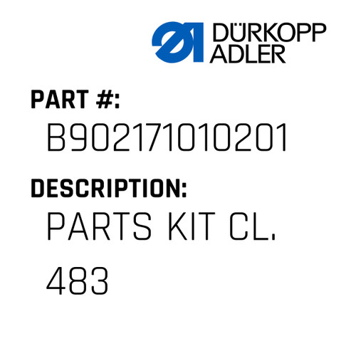 Parts Kit Cl. 483 For Dürkopp Adler Original Part Number B90.217101.02.01