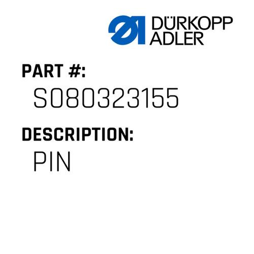 Pin For Dürkopp Adler Original Part Number S080 323155