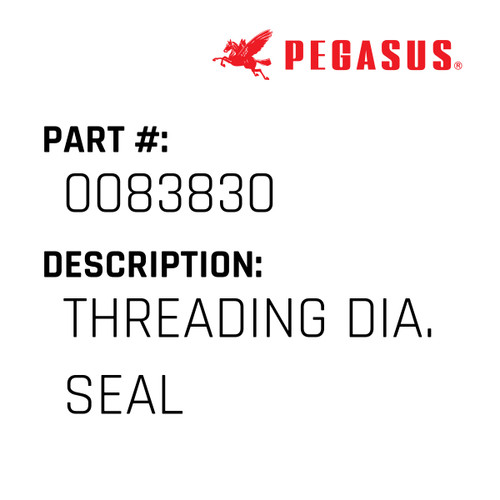 Threading Dia. Seal Part Number 008383000009 for Pegasus Sewing Machine Model E/L Series