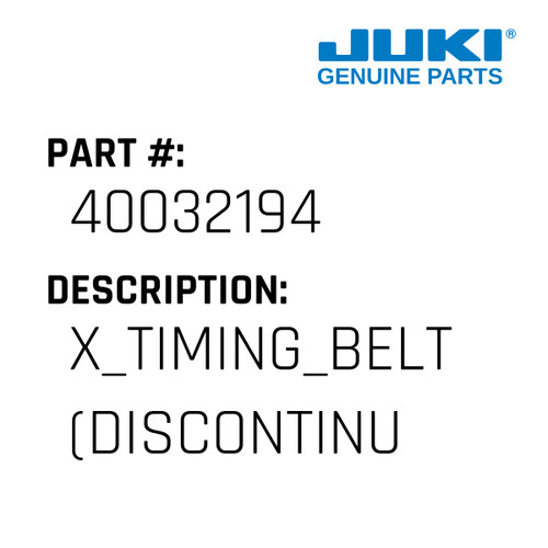 X Timing Belt - Juki #40032194 Genuine Juki Part
