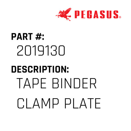 Tape Binder Clamp Plate Part Number 201913000009 for Pegasus Sewing Machine Model W500 Series