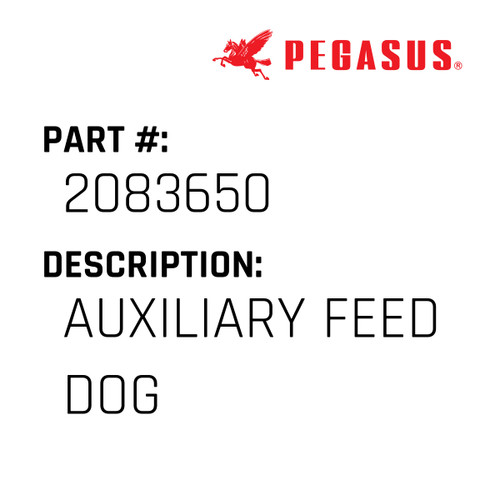 Auxiliary Feed Dog Part Number 208365000009 for Pegasus Sewing Machine Model U22 Series