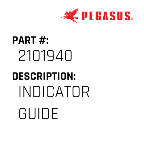 Indicator Guide Part Number 210194000009 for Pegasus Sewing Machine Model E52 Series