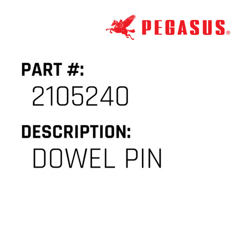 Dowel Pin Part Number 210524000009 for Pegasus Sewing Machine Model E52 Series