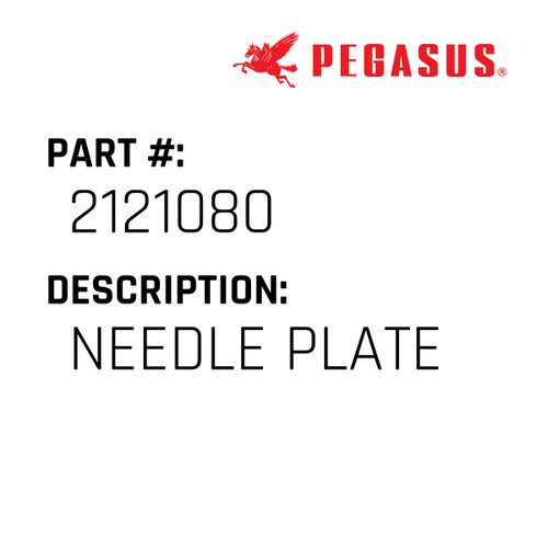 Needle Plate Part Number 212108000009 for Pegasus Sewing Machine Model E52L-231 Series