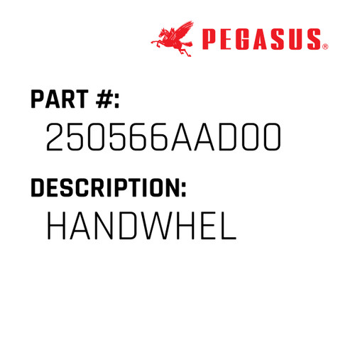 Handwhel Part Number 250566AAD009 for Pegasus Sewing Machine Model CW500N Series