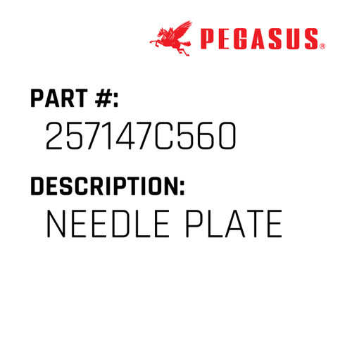 Needle Plate Part Number 257147C56009 for Pegasus Sewing Machine Model W674-40 Series